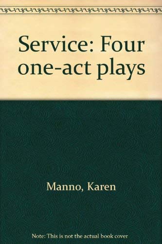 Stock image for Service: Four one-act plays for sale by Decluttr