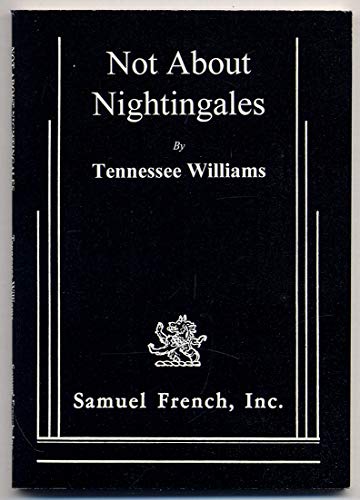 Imagen de archivo de Not about Nightingales a la venta por Better World Books