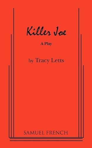 Stock image for Killer Joe: A Play for sale by MusicMagpie