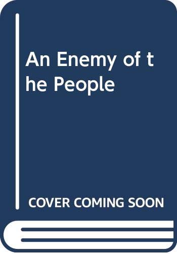 An Enemy of the People (9780573627699) by Ibsen, Henrik;Hampton, Christopher