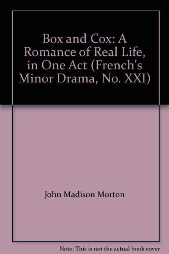 Beispielbild fr Box and Cox: A Romance of Real Life zum Verkauf von Pensees Bookshop