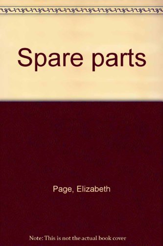 9780573630323: Spare parts