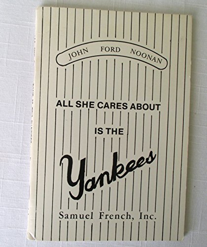 Beispielbild fr All She Cares About Is The Yankees zum Verkauf von Willis Monie-Books, ABAA