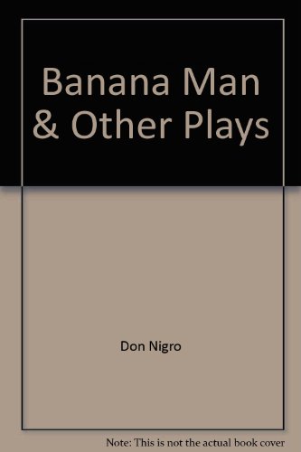 Imagen de archivo de Banana Man and Other Plays (Acting Edition) a la venta por Strand Book Store, ABAA