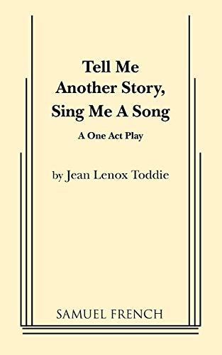 Stock image for Tell Me Another Story, Sing Me a Song for sale by PBShop.store US