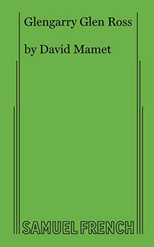 Glengarry Glen Ross (9780573640421) by David?Mamet