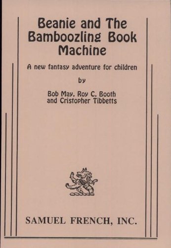 Stock image for Beanie and the Bamboozling Book Machine for sale by Chiefly Books