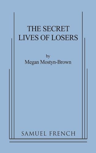 Stock image for The Secret Lives of Losers for sale by GF Books, Inc.