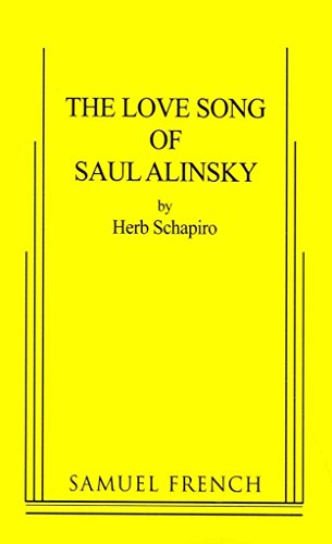 Stock image for The Love Song of Saul Alinsky for sale by The Yard Sale Store