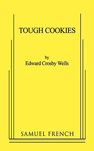 Beispielbild fr Tough Cookies: A One-Act Play zum Verkauf von Decluttr