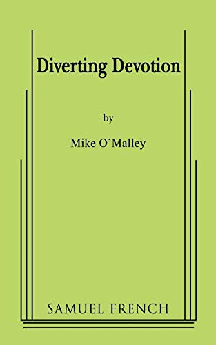 9780573660344: Diverting Devotion: 1