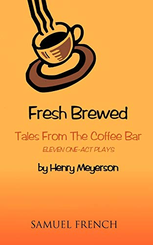 Beispielbild fr Fresh Brewed: Tales from the Coffee Bar zum Verkauf von Best and Fastest Books