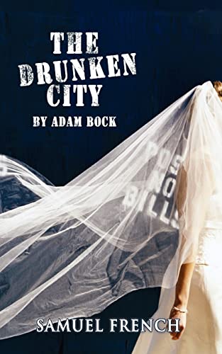 Stock image for The Drunken City, the Drunken City for sale by HPB-Ruby