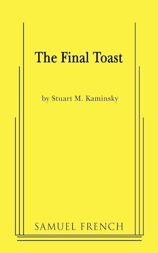 The Final Toast (9780573663772) by Kaminsky, Stuart M