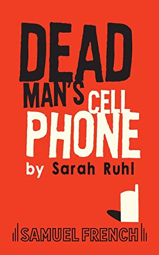 Stock image for Dead Man's Cell Phone for sale by Better World Books: West