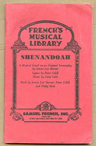 Imagen de archivo de Shenandoah: A musical (Frenchs musical library) a la venta por HPB-Emerald