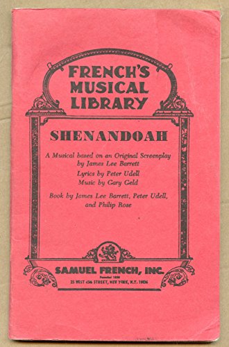 Stock image for Shenandoah: A musical (Frenchs musical library) for sale by HPB-Emerald
