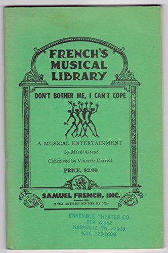 Stock image for Don't Bother Me, I Can't Cope: A Musical Entertainment (French's Musical Library) for sale by GoldBooks