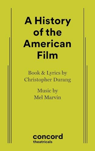 Beispielbild fr A History of the American Film zum Verkauf von Better World Books