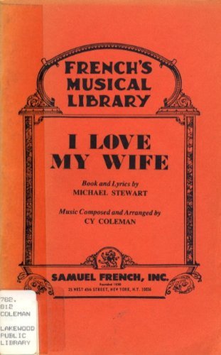 Stock image for I Love My Wife for sale by W. Lamm