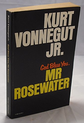 Kurt Vonnegut's God bless you, Mr Rosewater (Frenchs musical library) (9780573681257) by Ashman, Howard