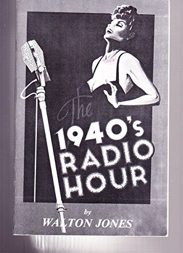 Stock image for 1940'S Radio Hour for sale by Front Cover Books