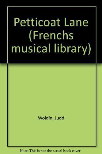 Imagen de archivo de Petticoat Lane (French's musical library) a la venta por Housing Works Online Bookstore