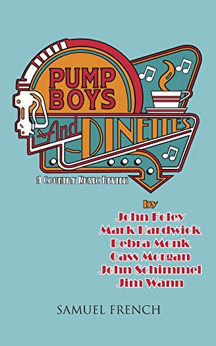 9780573681769: Pump Boys and Dinettes