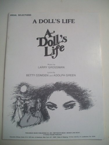 A doll's life (French's musical library) (9780573681912) by Grossman, Larry