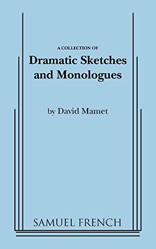 9780573689086: Dramatic Sketches and Monologues (Samuel French Acting Edition)