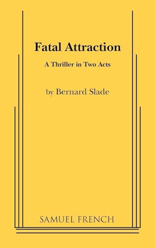 9780573690099: Fatal Attraction