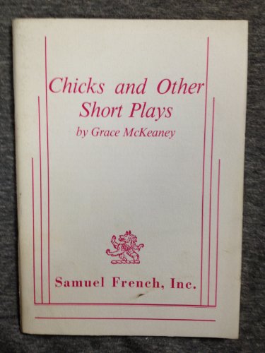 9780573690570: Chicks and other short plays