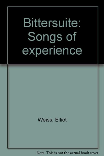 Stock image for Bittersuite: Songs of Experience for sale by HPB-Movies