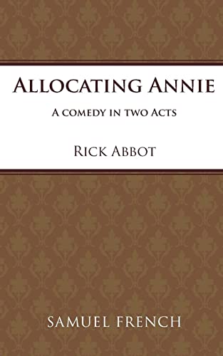 Stock image for Allocating Annie: A new comedy for sale by The Yard Sale Store