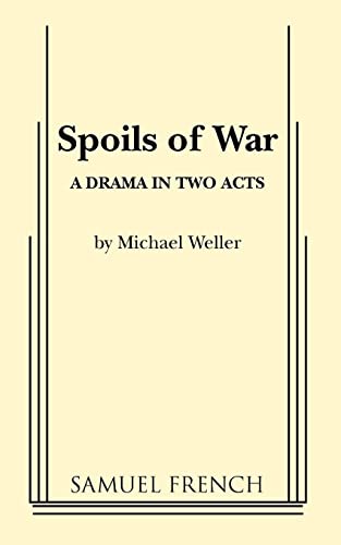 Beispielbild fr Spoils of War : A Drama in Two Acts zum Verkauf von Better World Books