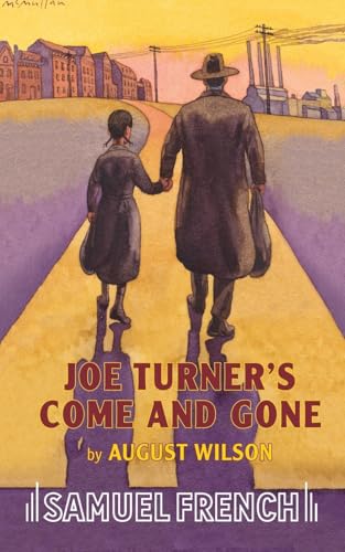 Imagen de archivo de Joe Turner's Come and Gone (A Play) a la venta por HPB Inc.