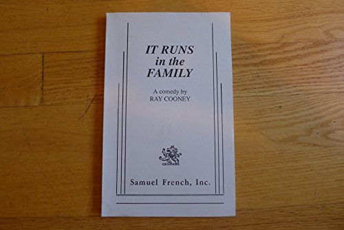 9780573691591: It runs in the family: A new comedy