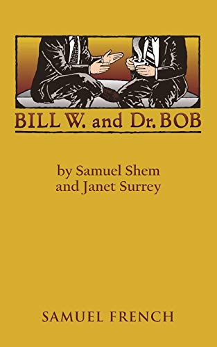 Stock image for Bill W. and Dr. Bob for sale by California Books