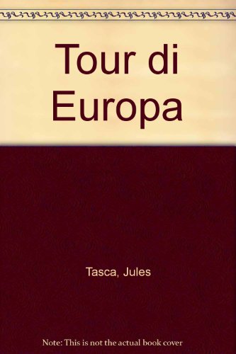 Stock image for Tour di Europa for sale by HPB-Diamond