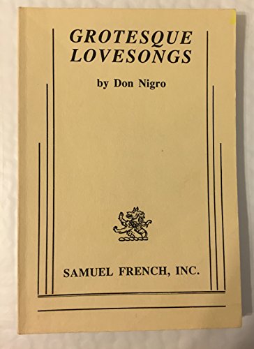 Stock image for Grotesque Lovesongs : A Play for sale by HPB-Diamond