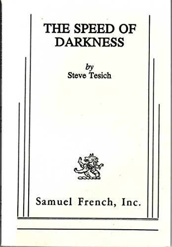 9780573692826: The Speed of Darkness