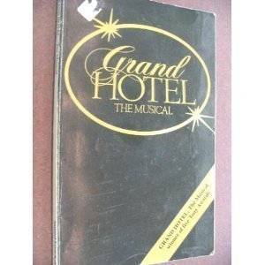 9780573693823: Grand hotel: The musical