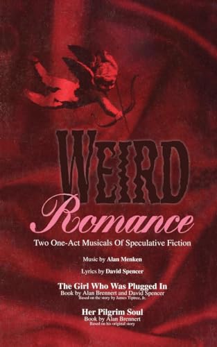 9780573694516: Weird Romance