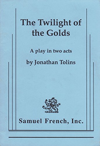 

The Twilight of the Golds