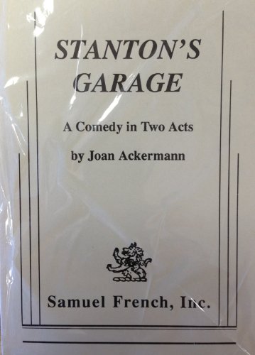 Imagen de archivo de STANTON'S GARAGE a la venta por marvin granlund