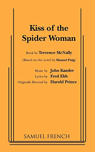 Imagen de archivo de Kiss of the Spider Woman (French's Musical Library) a la venta por HPB-Diamond