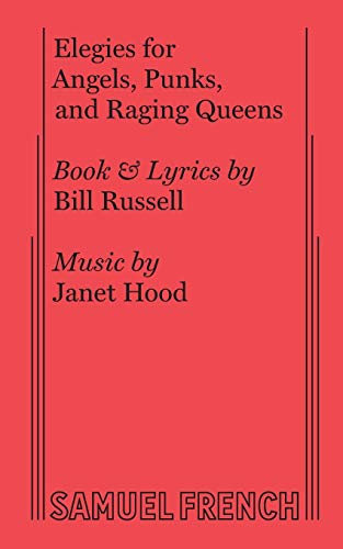 9780573695698: Elegies For Angels, Punks And Raging Queens