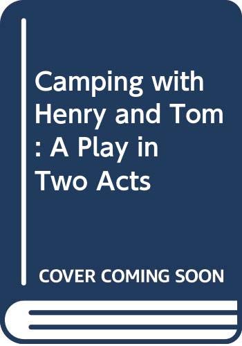 Beispielbild fr Camping with Henry and Tom zum Verkauf von The Yard Sale Store