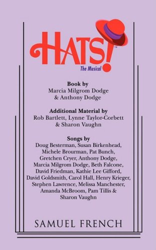 9780573696725: Hats!: The Musical: a Samuel French Acting Edition