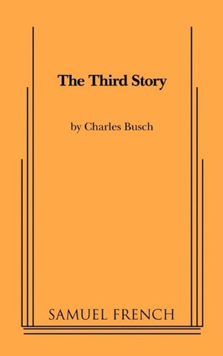 9780573697302: The Third Story (Samuel French Acting Editions)